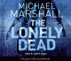 Lonely Dead - Michael Marshall; Kerry Shale; Kerry Shale