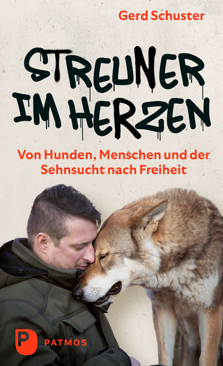 Streuner im Herzen - Gerd Schuster; Jasmin Göhmann
