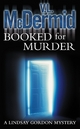 Booked for Murder (Lindsay Gordon Crime Series)