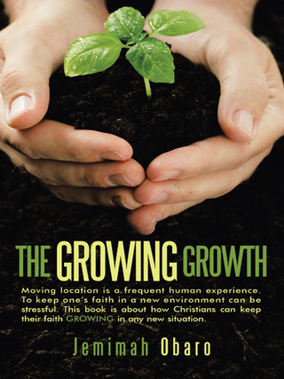 The Growing Growth - Jemimah Obaro