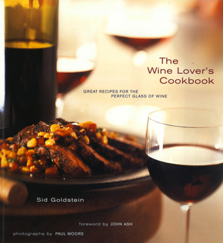 The Wine Lover's Cookbook - Sid Goldstein