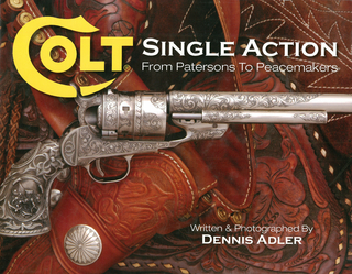 Colt Single Action - Dennis Alder