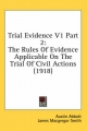 Trial Evidence V1 Part 2 - Austin Abbott; James MacGregor Smith; John Kenneth Byard