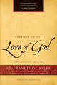 Treatise on the Love of God St. Francis de Sales Author