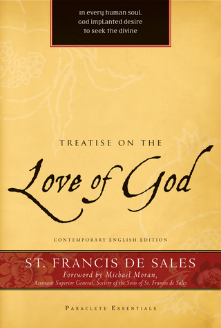 Treatise on the Love of God - St. Francis de Sales