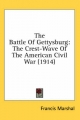 Battle of Gettysburg - Francis Marshal