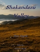 Shakandazu Valley - Christina Engela; Theo Engela