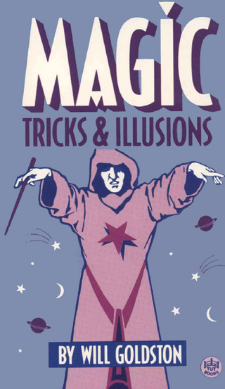 Magic Tricks & Illusions - Will Goldston