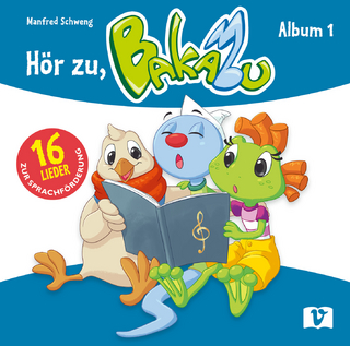 Hör zu, Bakabu - Album 1 - Manfred Schweng