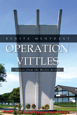 Operation Vittles - Renita Menyhert