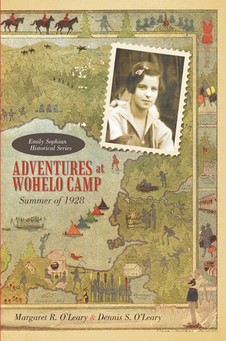 Adventures at Wohelo Camp - Margaret R. O'Leary