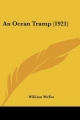 Ocean Tramp (1921) - William McFee