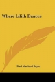 Where Lilith Dances - Darl MacLeod Boyle