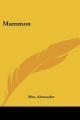 Mammon - Mrs Alexander