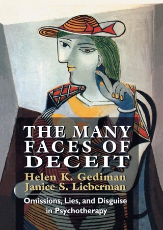 The Many Faces of Deceit - Helen K. Gediman; Janice S. Lieberman