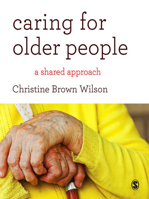 Caring for Older People -  Christine Brown Wilson