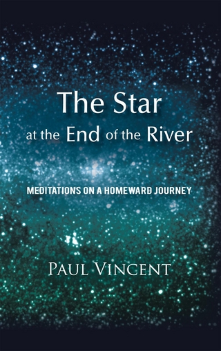 The Star at the End of the River - Paul Vincent
