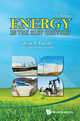 Energy In The 21st Century (3rd Edition) - JOHN R FANCHI