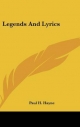 Legends and Lyrics - Paul H Hayne