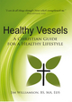 Healthy Vessels - Jim Williamson