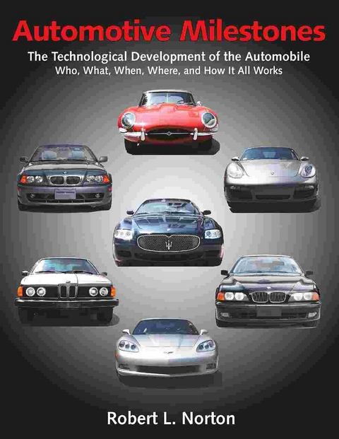 Automotive Milestones -  Robert L. Norton