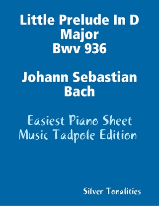 Little Prelude In D Major Bwv 936 Johann Sebastian Bach - Easiest Piano Sheet Music Tadpole Edition - Silver Tonalities