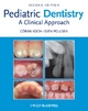 Pediatric Dentistry - Goran Koch; Sven Poulsen