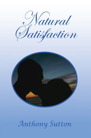 Natural Satisfaction - Anthony Sutton
