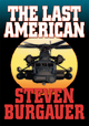 The Last American - Steven Burgauer
