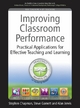 Improving Classroom Performance: Spoon Feed No More, Practical Applications For Effective Teaching and Learning