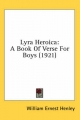Lyra Heroica - William Ernest Henley
