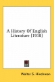 History of English Literature (1918) - Walter S Hinchman