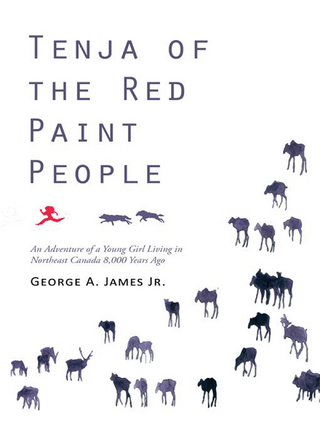 Tenja of the Red Paint People - George A. James Jr.