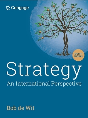 Strategy: An International Perspective - Bob De Wit