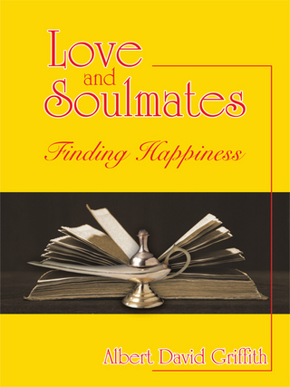 Love and Soulmates - Albert David Griffith