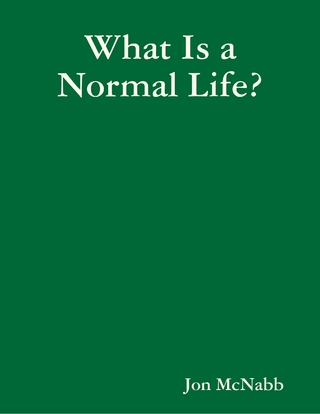What Is a Normal Life - McNabb Jon McNabb