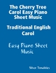 The Cherry Tree Carol Easy Piano Sheet Music Traditional English Carol - Easy Piano Sheet Music - Silver Tonalities