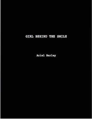 Girl Behind the Smile - Barley Ariel Barley