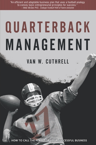 Quarterback Management - Van W. Cuthrell