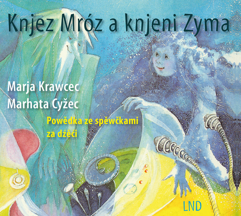 Knjez Mróz a knjeni Zyma - Marja Krawcec
