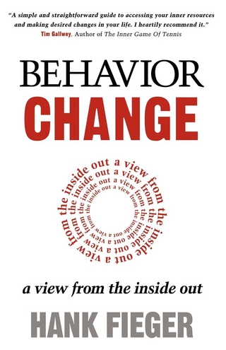 Behavior Change - Hank Fieger