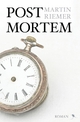 Post Mortem: Roman Martin Riemer Author
