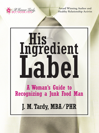 His Ingredient Label - J. M. Tardy