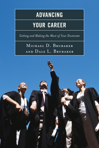 Advancing Your Career - Dale Brubaker; Michael Brubaker