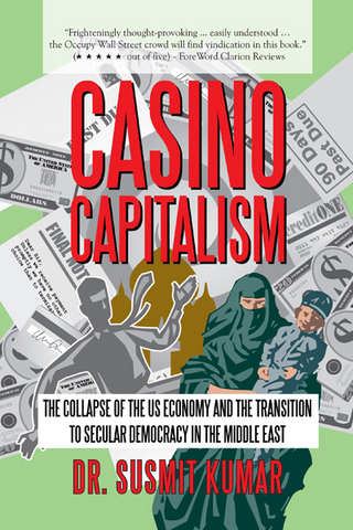 Casino Capitalism - Dr. Susmit Kumar