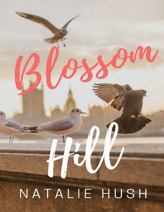Blossom Hill - Hush Natalie Hush
