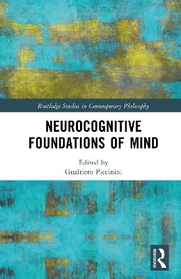 Neurocognitive Foundations of Mind - 