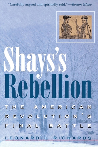 Shays's Rebellion - Leonard L. Richards