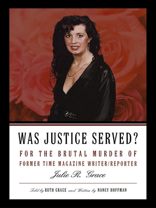 Was Justice Served? - Nancy Hoffman