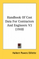 Handbook of Cost Data for Contractors and Engineers V2 (1910) - Halbert Powers Gillette